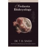 Embryology – Science and Vedanta Embryology – Science and Vedanta